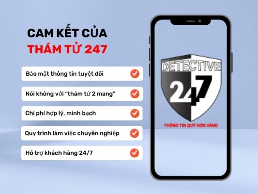Cam kết thuê thám tử tại Thám Tử 247