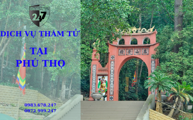 Giới thiệu về dịch vụ thám tử Phú Thọ