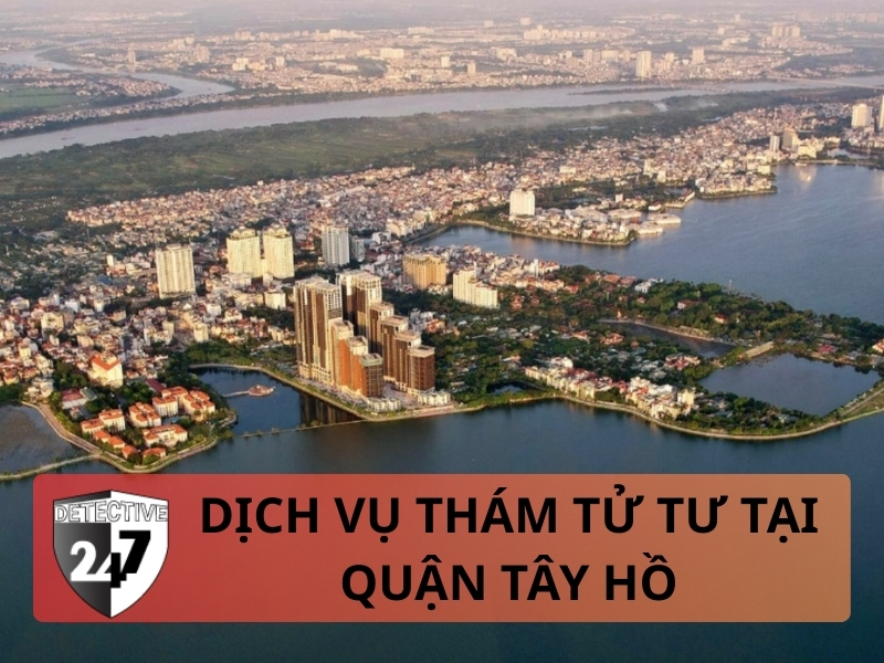 dịch vụ thám tử tây hồ hà nội