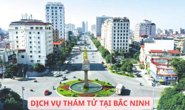 Dịch vụ thám tử tại bắc ninh chuyên nghiệp