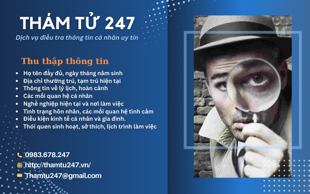 Thám tử 247 tiến hành thu thập xác minh thông tin 
