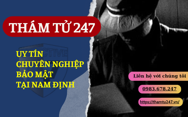 Thám Tử 247 uy tín chuyên nghiệp, bảo mật 100%