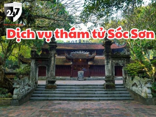 Dịch vụ thám tử Sóc Sơn