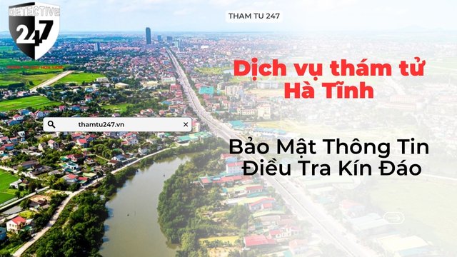 Dịch vụ thám tử hà tĩnh