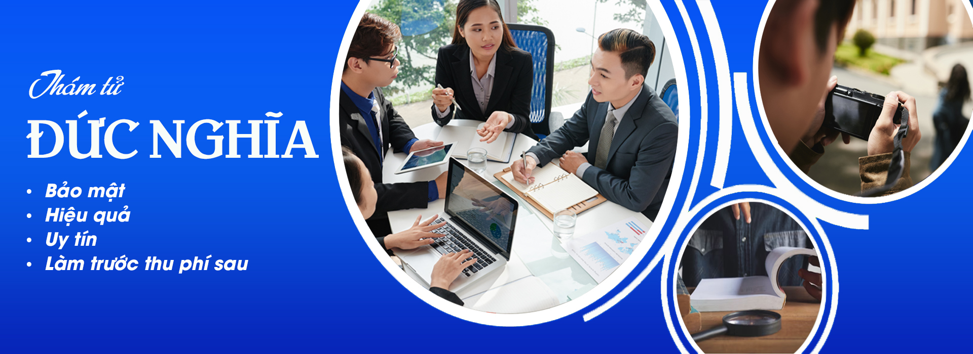 Công ty thám tử Đức Nghĩa bảo mật, hiệu quả