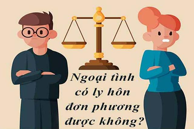 Ngoại tình có phải là căn cứ duy nhất để ly hôn đơn phương? Tòa án sẽ xem xét dựa trên bằng chứng và tình trạng hôn nhân trầm trọng